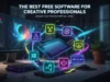 The Best Free Software for Creative Professionals The Best Free Software for Creative Professionals