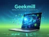 Geekmill: Making Tech Knowledge Accessible for All Geekmill: Making Tech Knowledge Accessible for All
