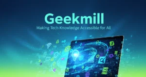 Geekmill: Making Tech Knowledge Accessible for All Geekmill: Making Tech Knowledge Accessible for All