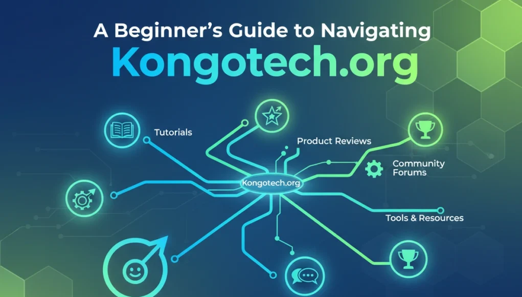 A Beginner’s Guide to Navigating Kongotech.org
